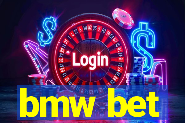 bmw bet